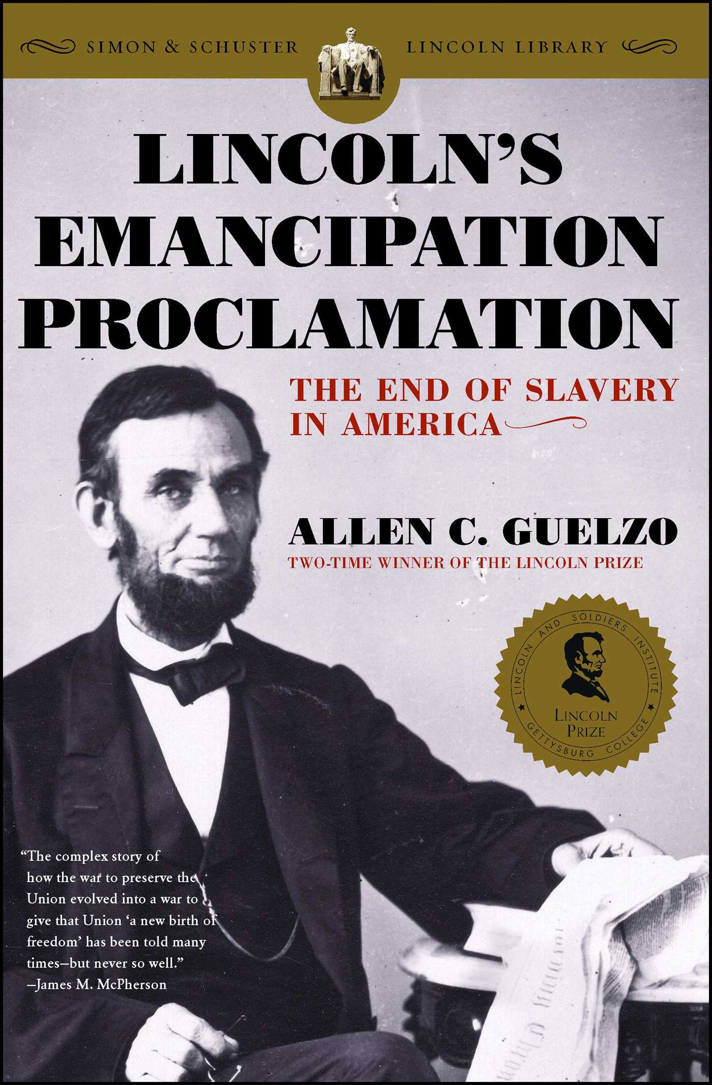Lincoln's Emancipation Proclamation The End of Slavery in America
