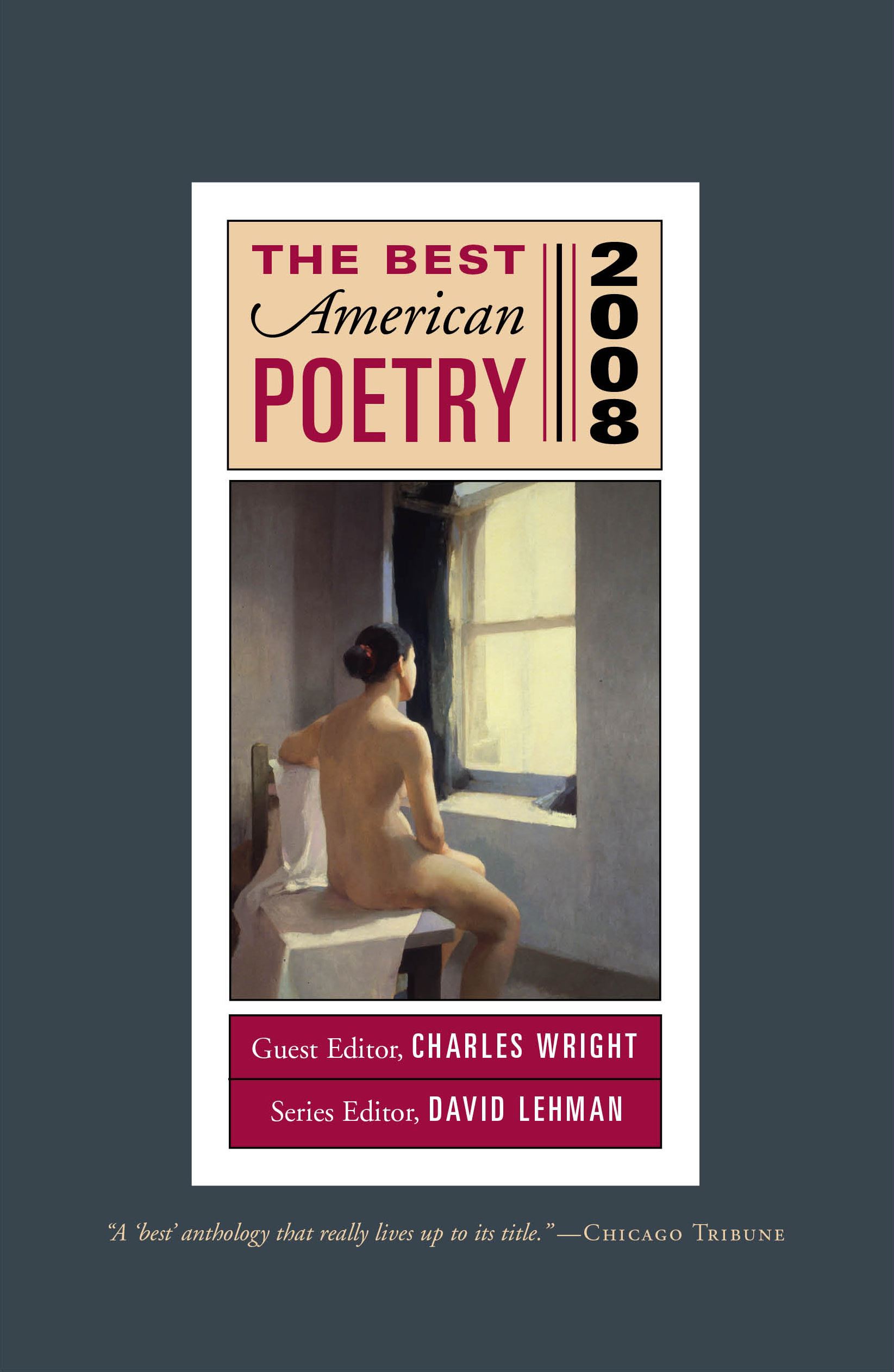 Series Editor David Lehman, Guest Editor Charles Wright