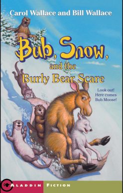 Bub, Snow, and the Burly Bear Scare