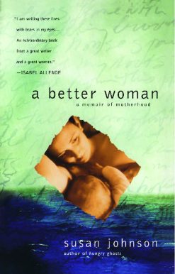 A Memoir of Motherhood