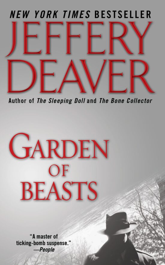 Garden of Beasts A Novel of Berlin 1936