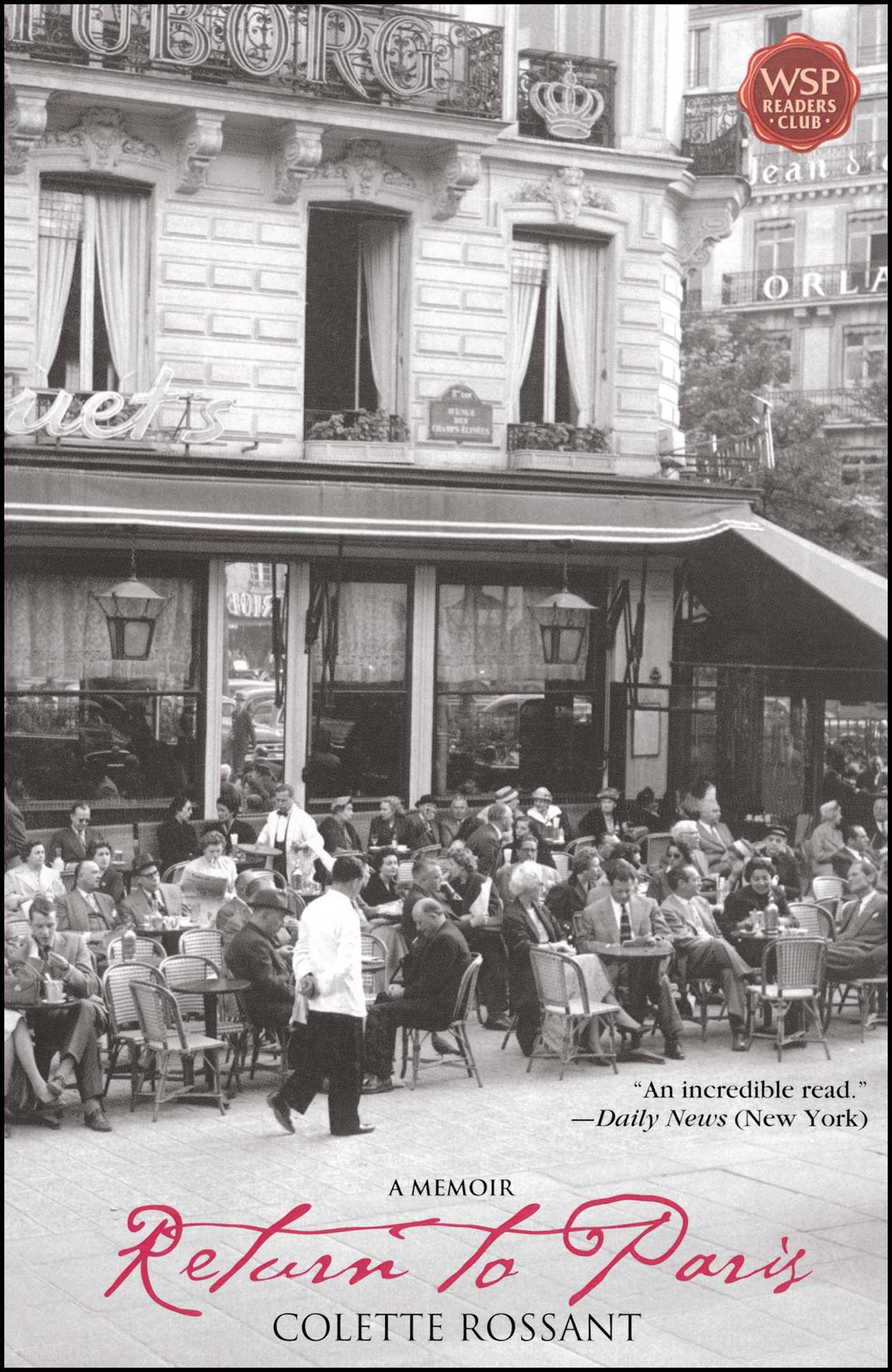 Return to Paris A Memoir