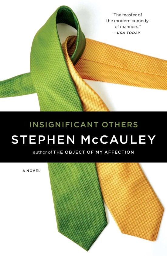 Insignificant Others A Novel