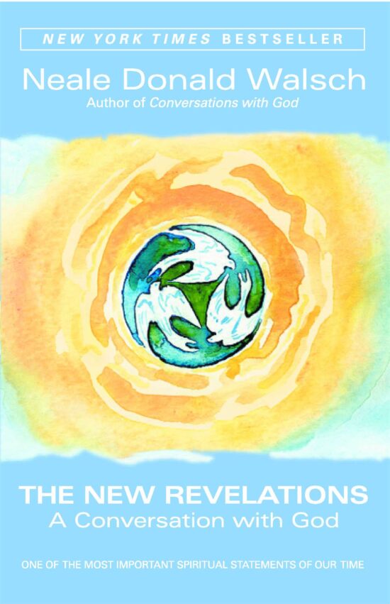 The New Revelations  A Conversation with God