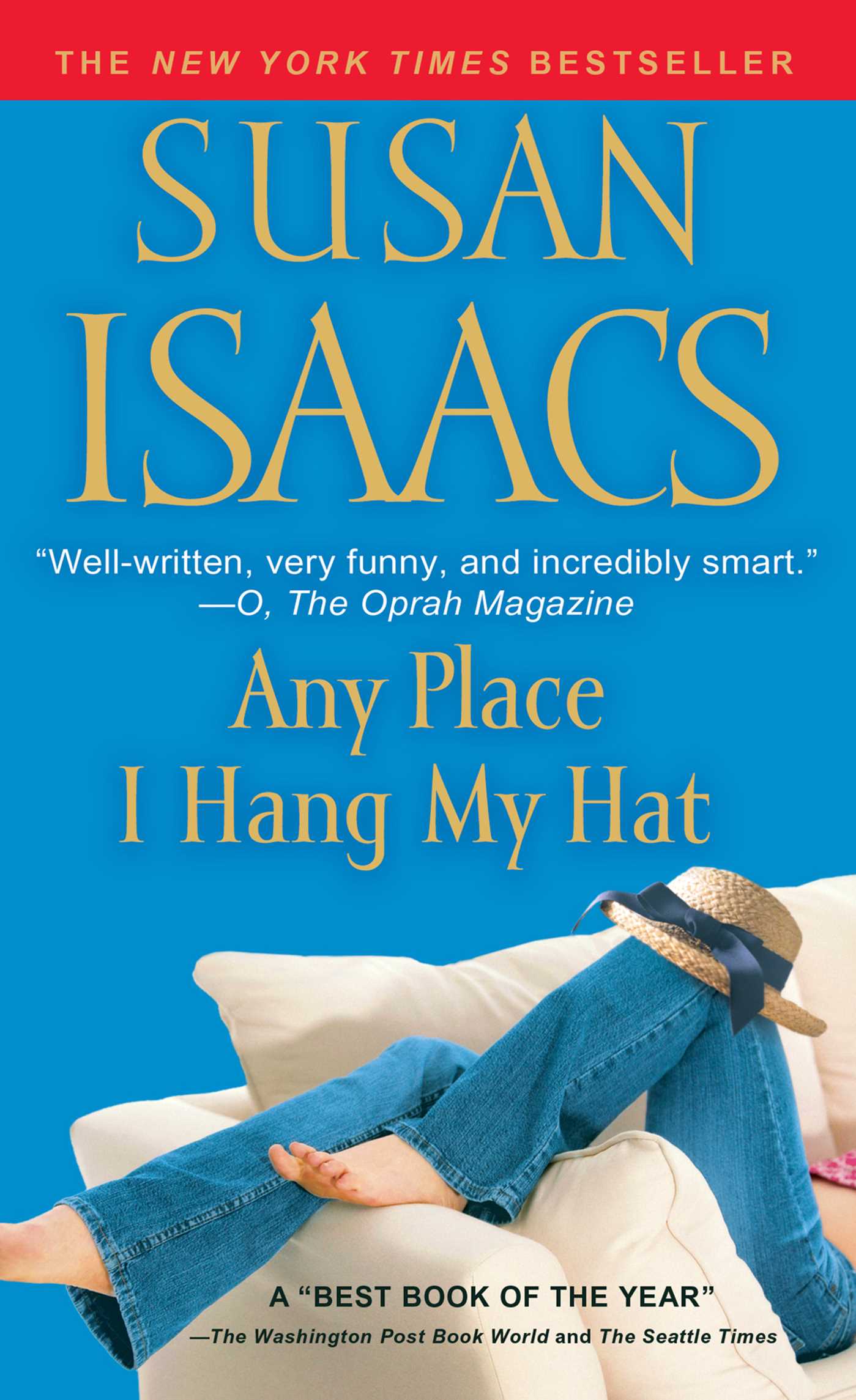 Any Place I Hang My Hat A Novel