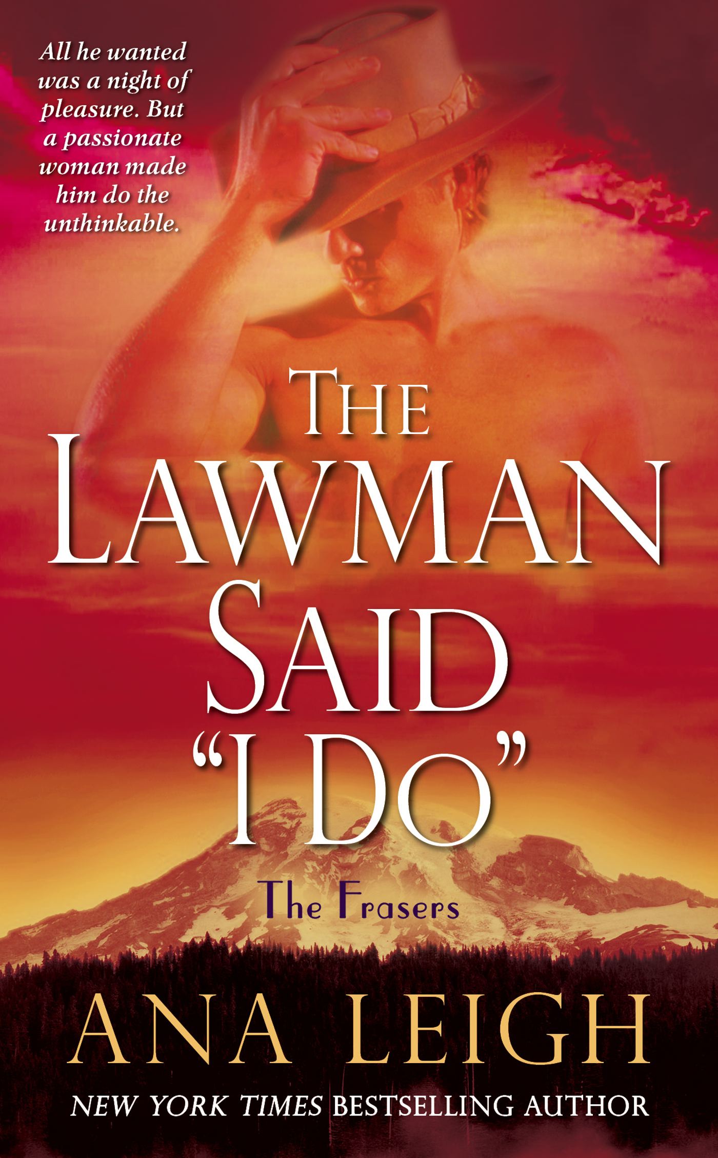 The Lawman Said "I Do"  The Frasers