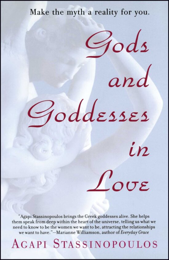 Gods and Goddesses in Love Making the Myth a Reality for You
