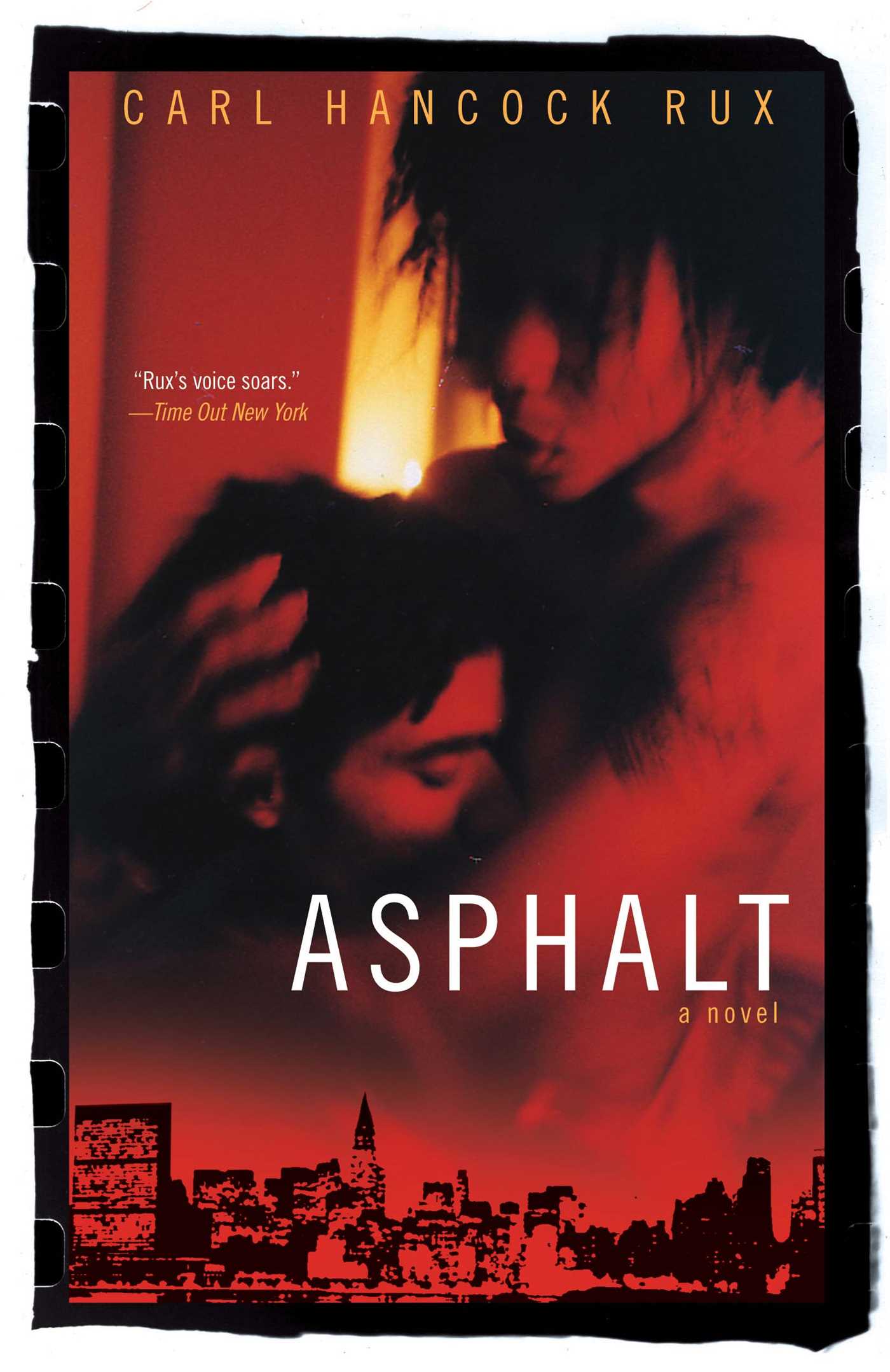 Asphalt A Novel