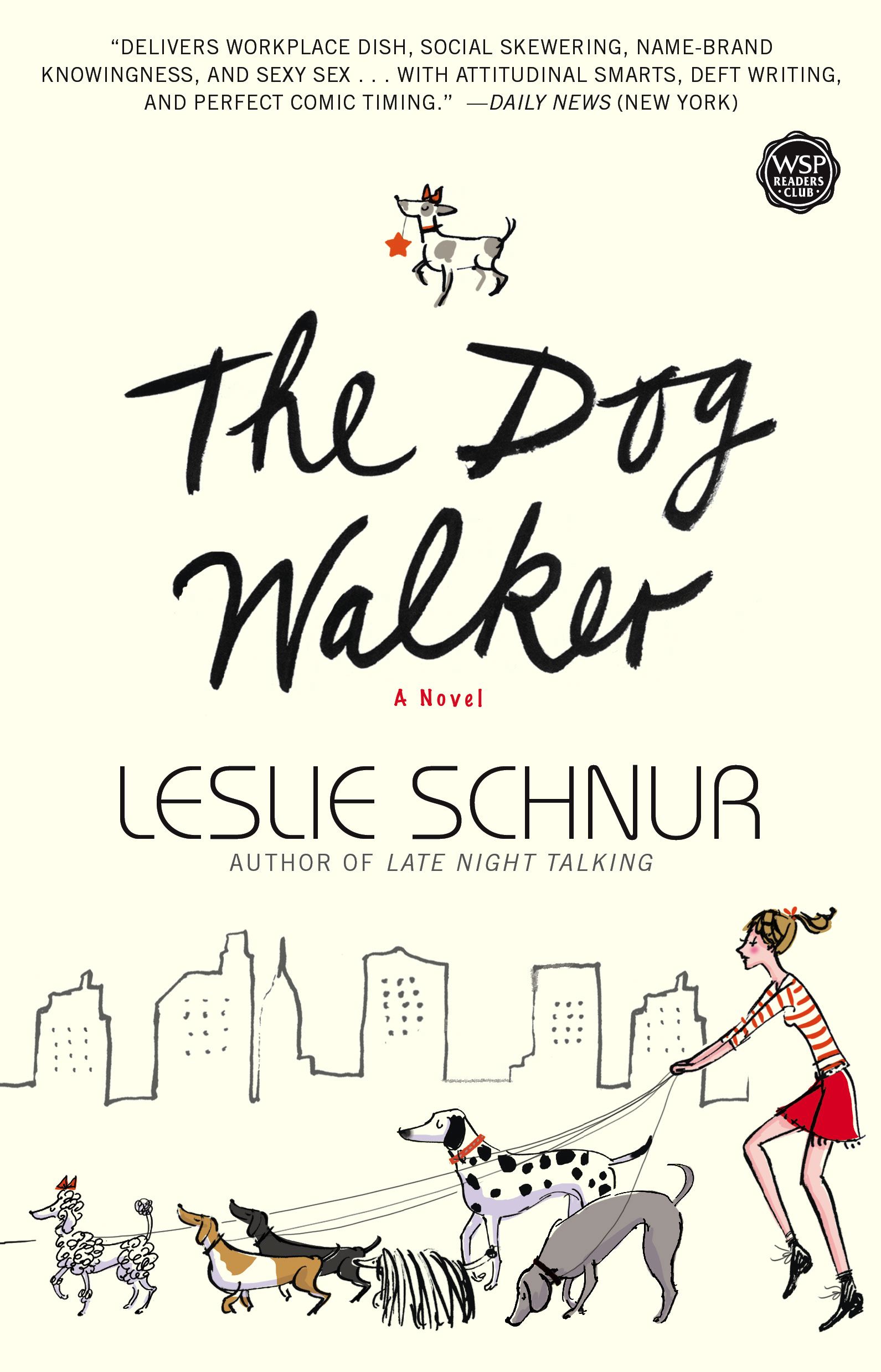 The Dog Walker  A Novel