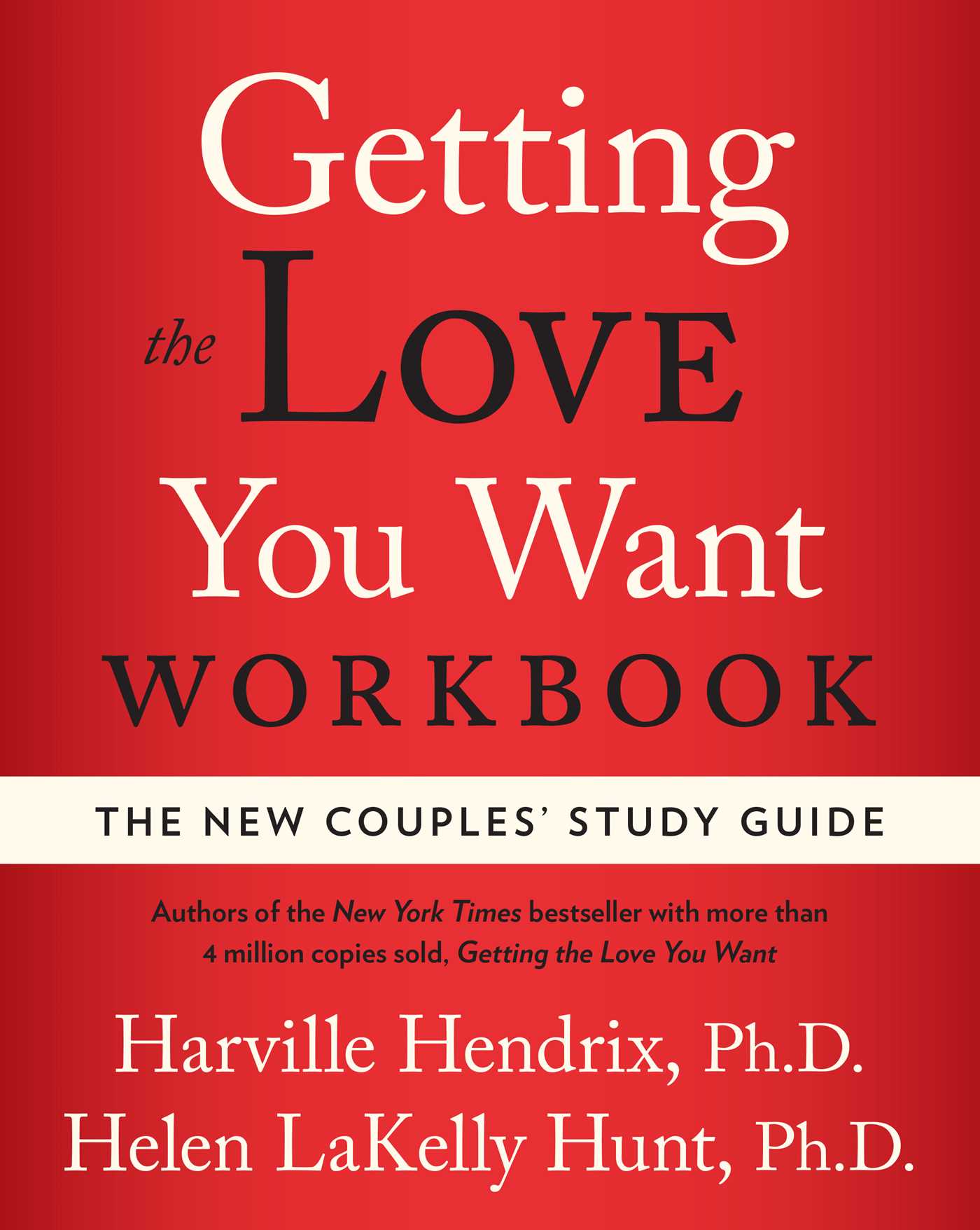 Getting the Love You Want Workbook The New Couples' Study Guide