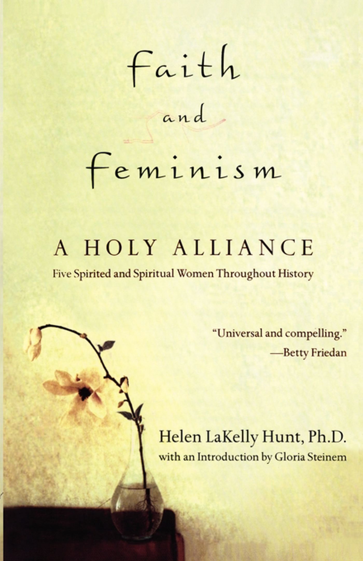 Faith and Feminism A Holy Alliance
