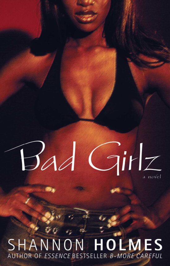 Bad Girlz A Novel