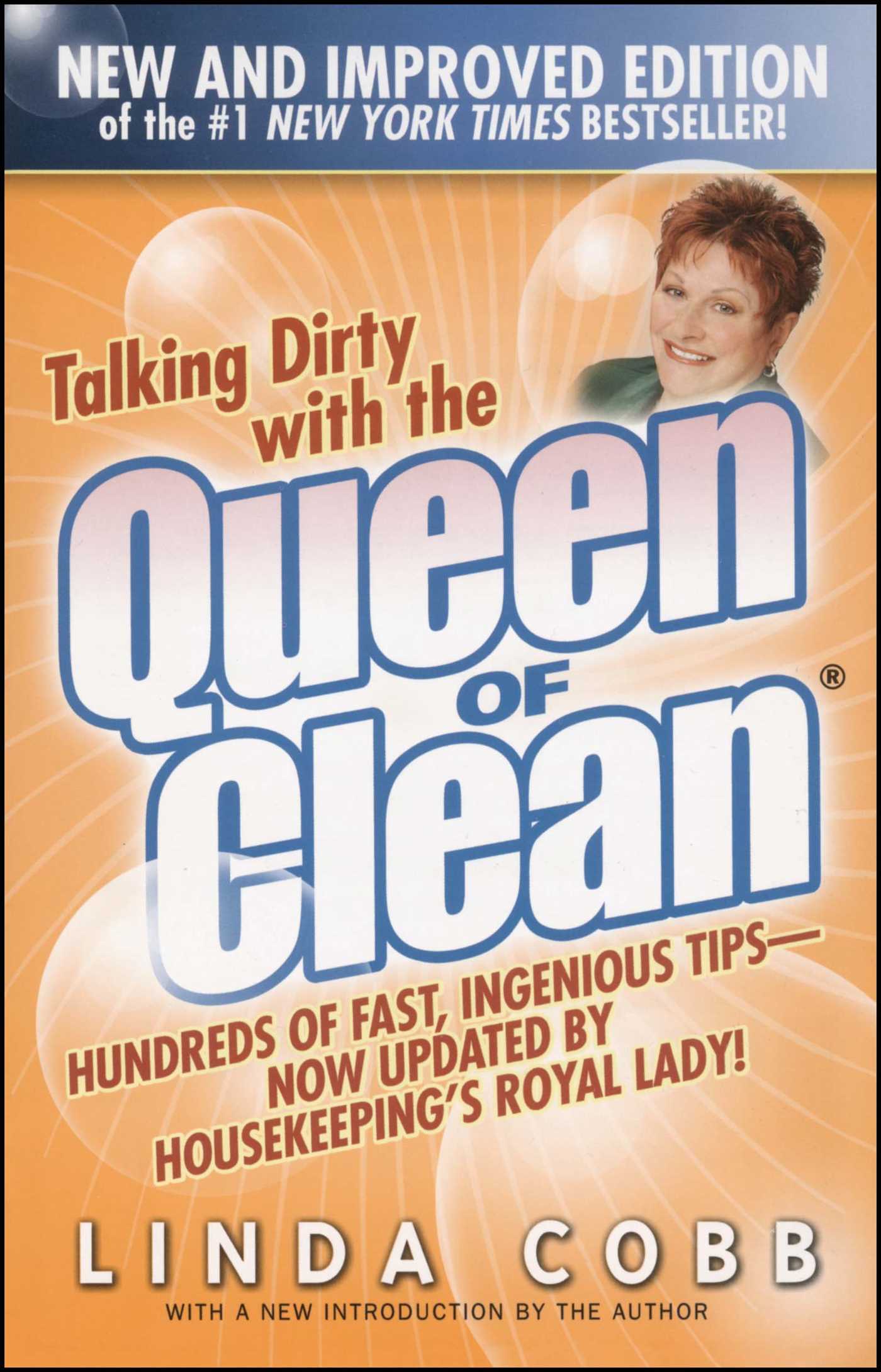Talking Dirty With the Queen of Clean Second Edition