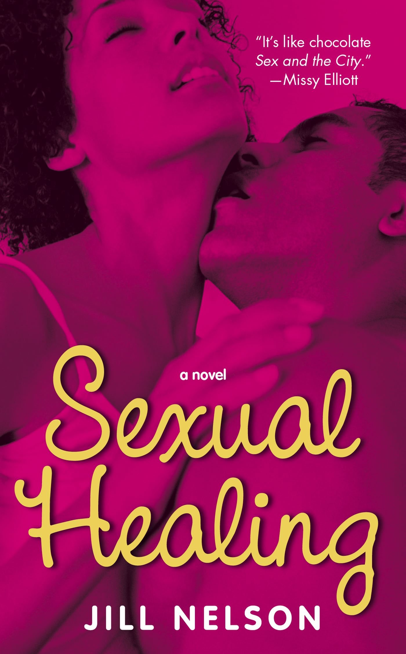 Sexual Healing A Novel