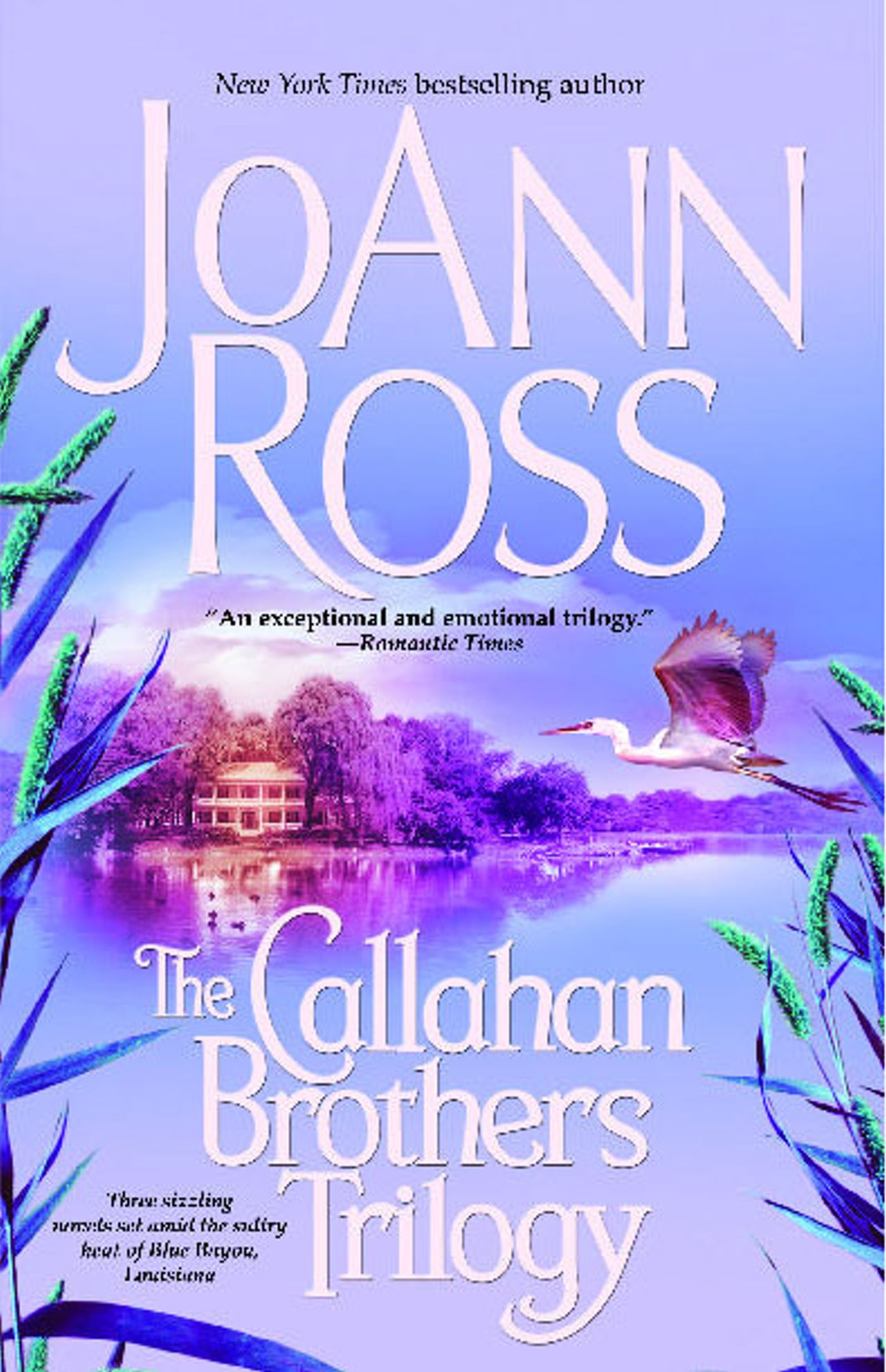 The Callahan Brothers  Blue Bayou, River Road, Magnolia Moon