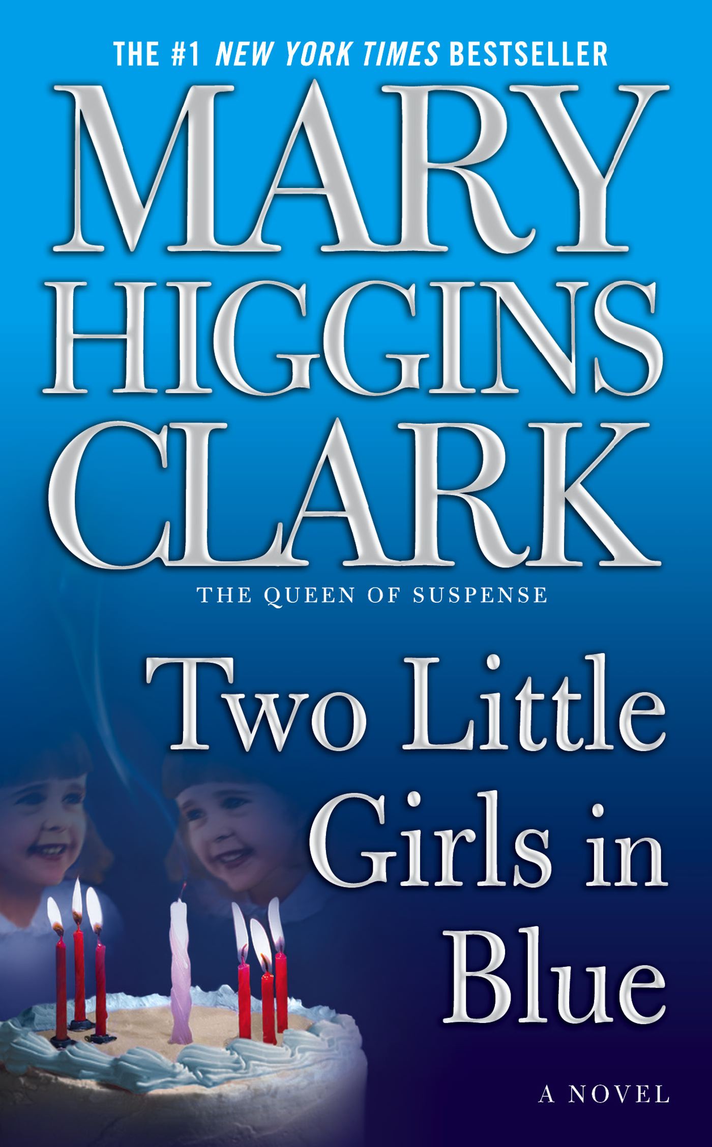 Two Little Girls in Blue A Novel