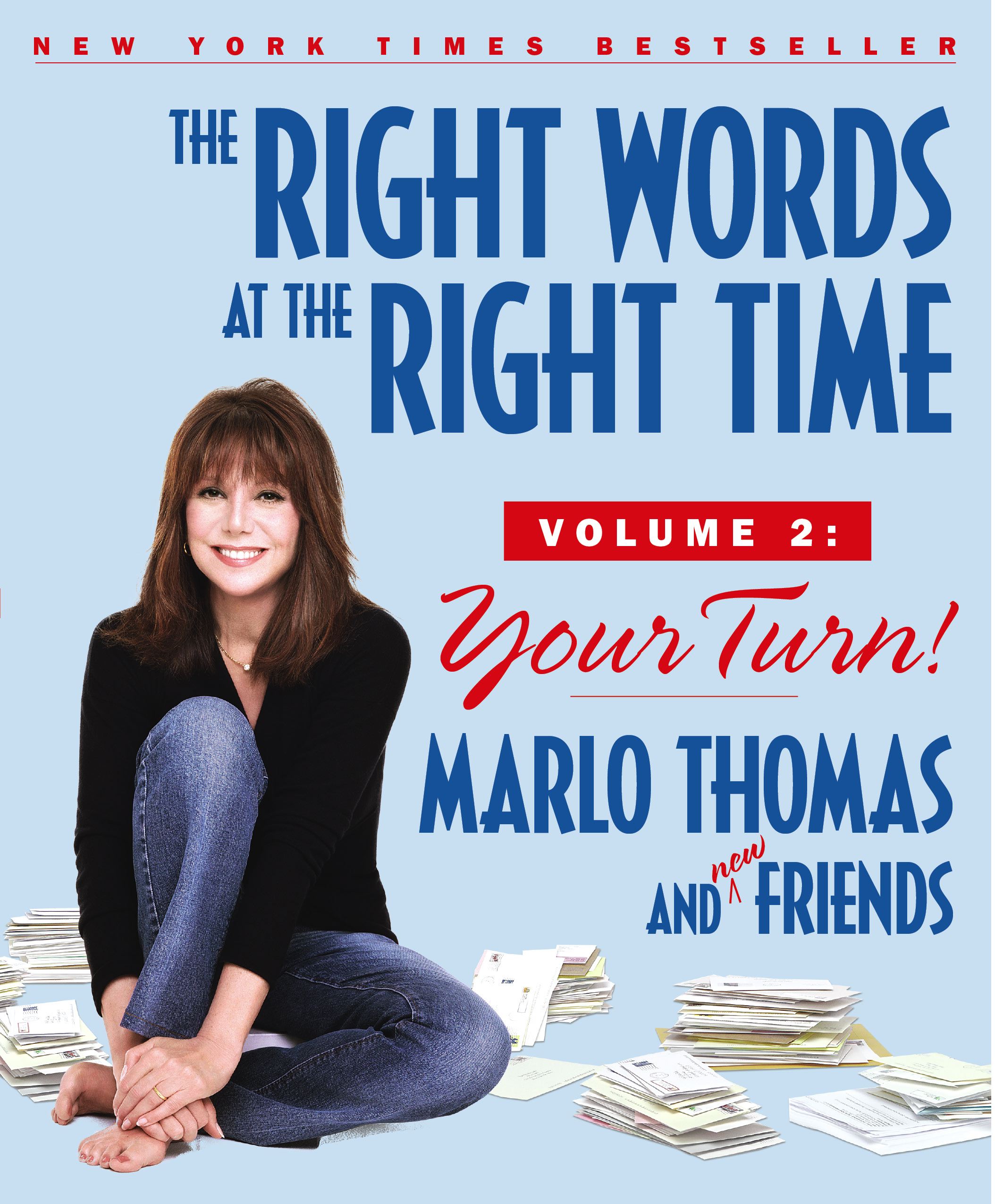 The Right Words at the Right Time Volume 2  Your Turn!