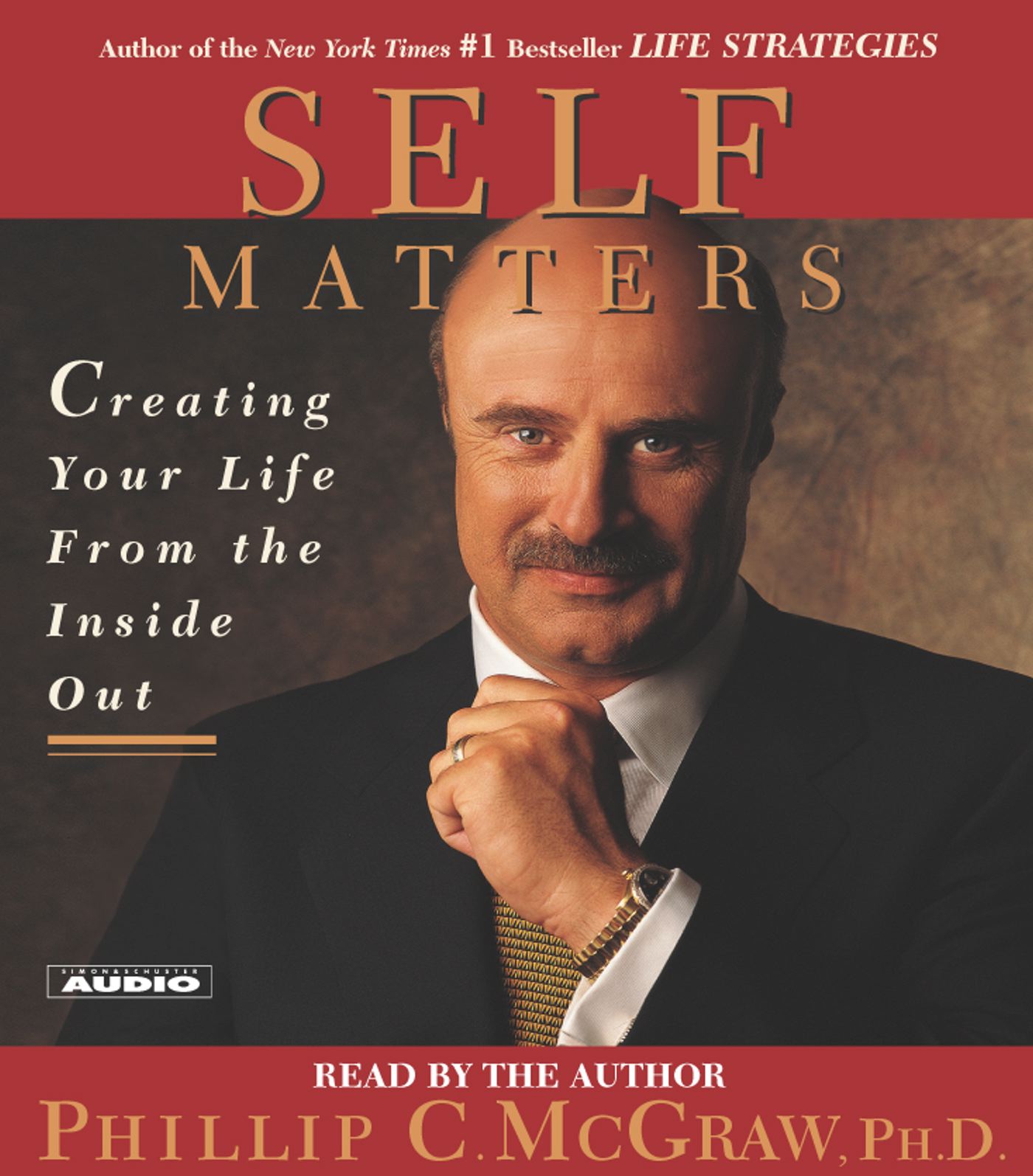 Self Matters Creating Your Life from the Inside Out