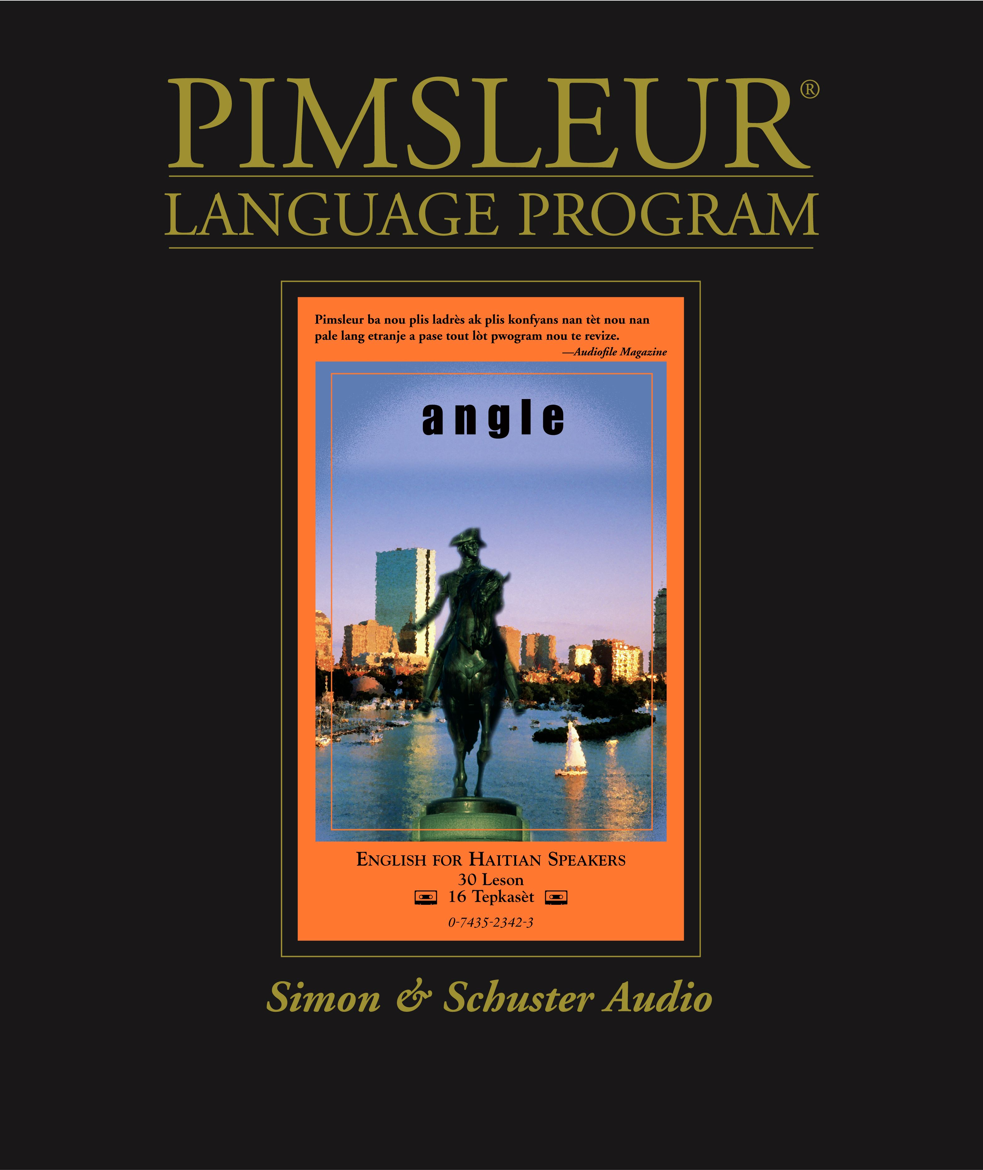 English for Haitian, Comprehensive  Learn to Speak and Understand English for Haitian with Pimsleur Language Programs