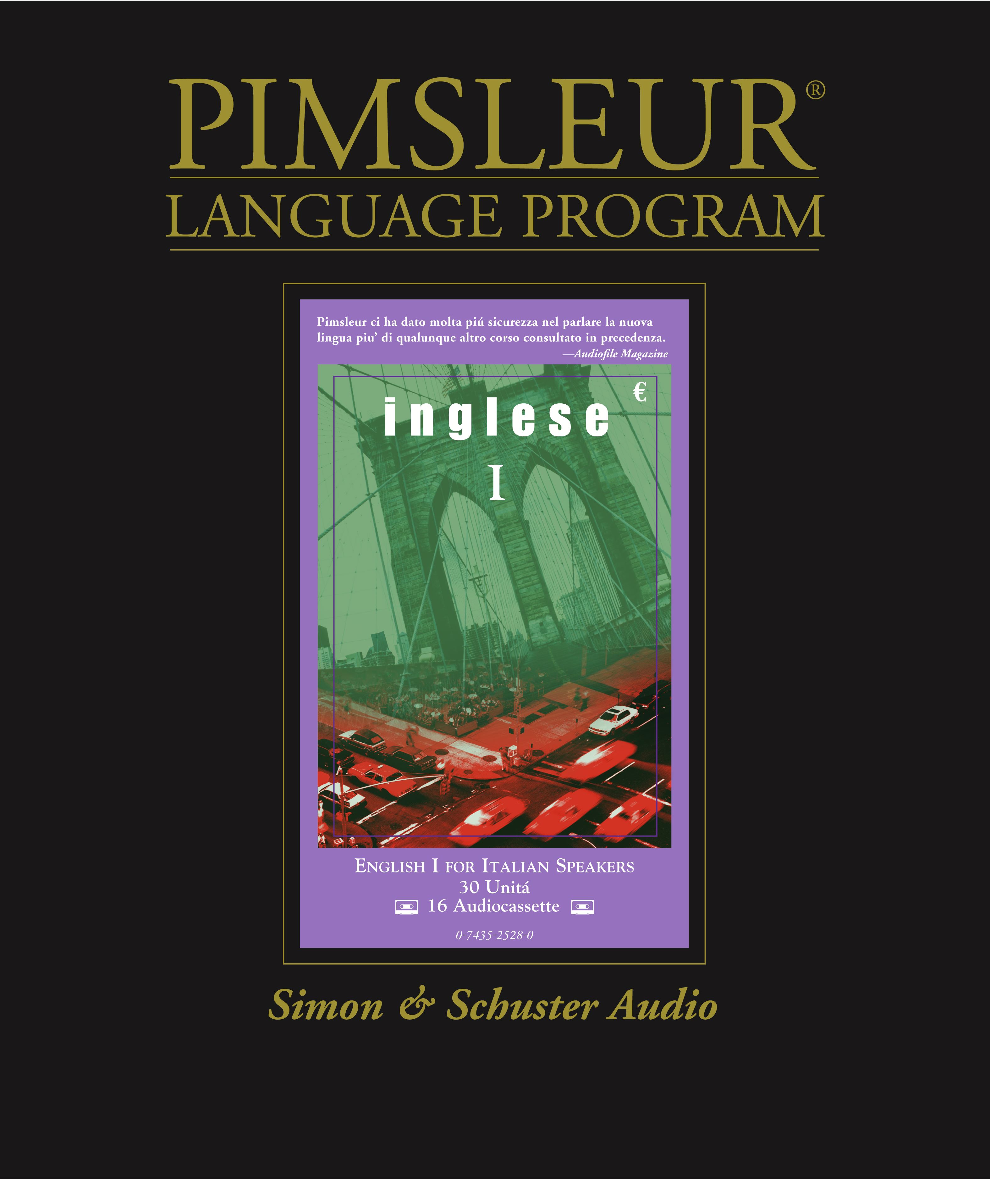 English for Italian I, Comprehensive Learn to Speak and Understand English for Italian with Pimsleur Language Programs