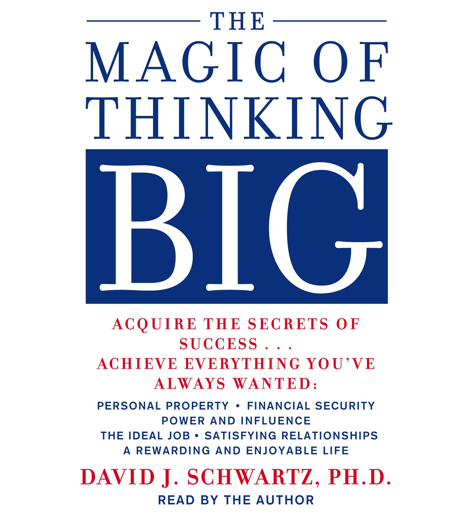 The Magic of Thinking Big