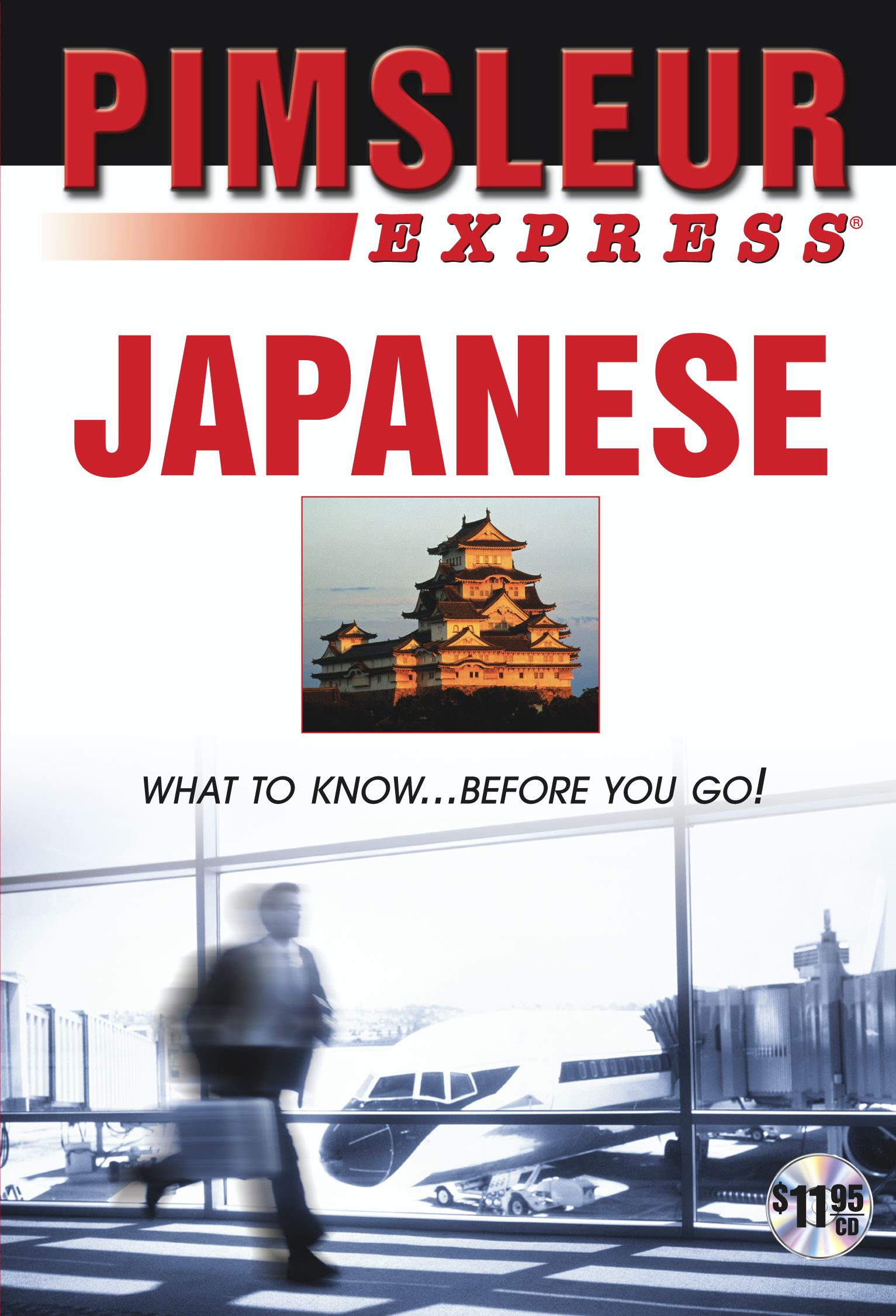 Express Japanese Learn to Speak and Understand Japanese with Pimsleur Language Programs