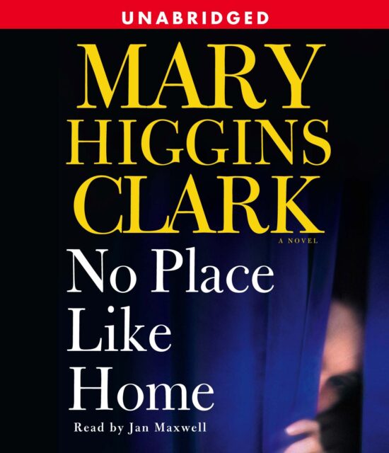 No Place Like Home A Novel