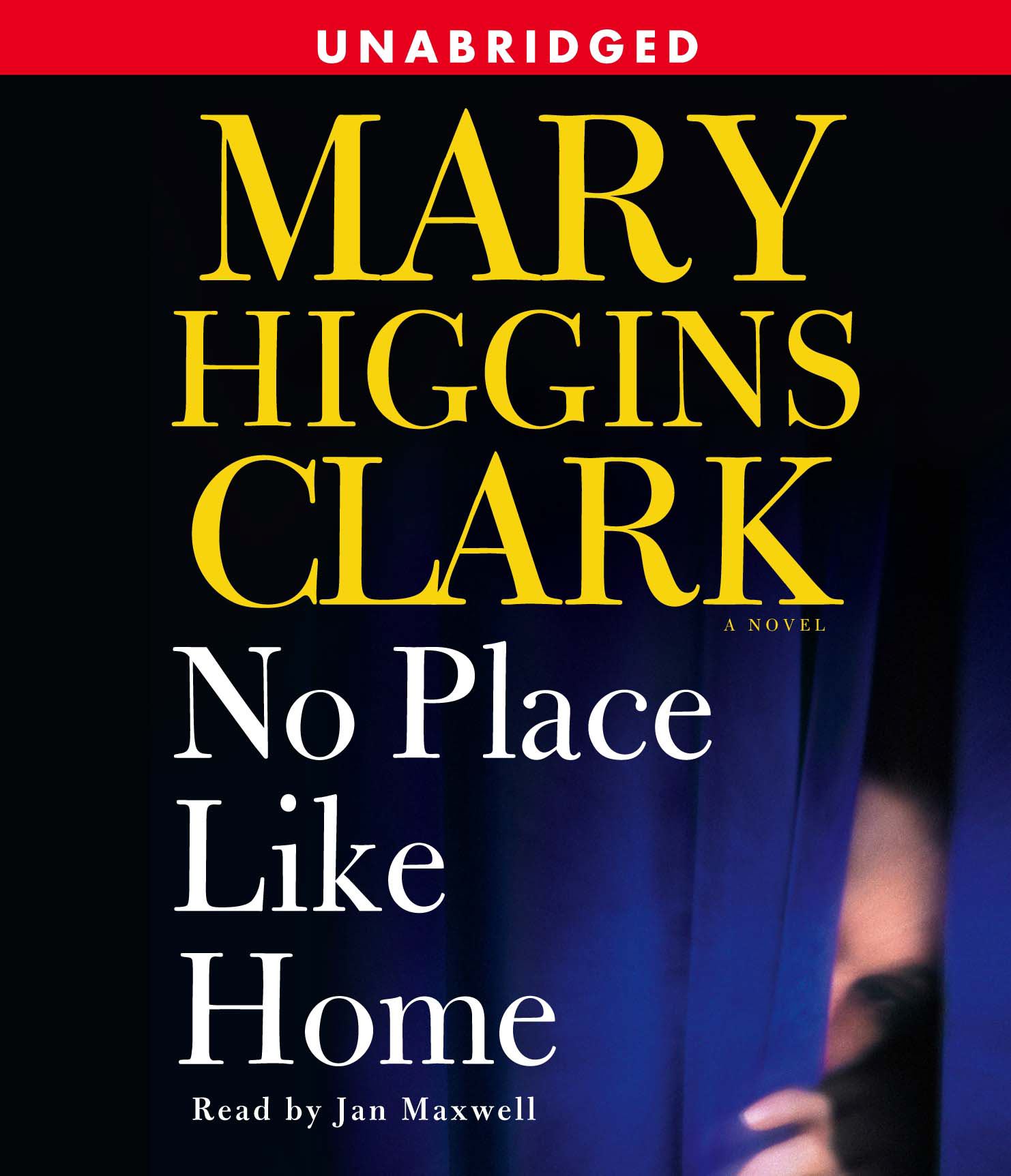 No Place Like Home A Novel