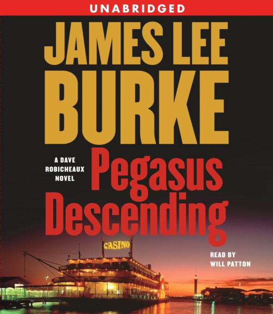 Pegasus Descending A Dave Robicheaux Novel