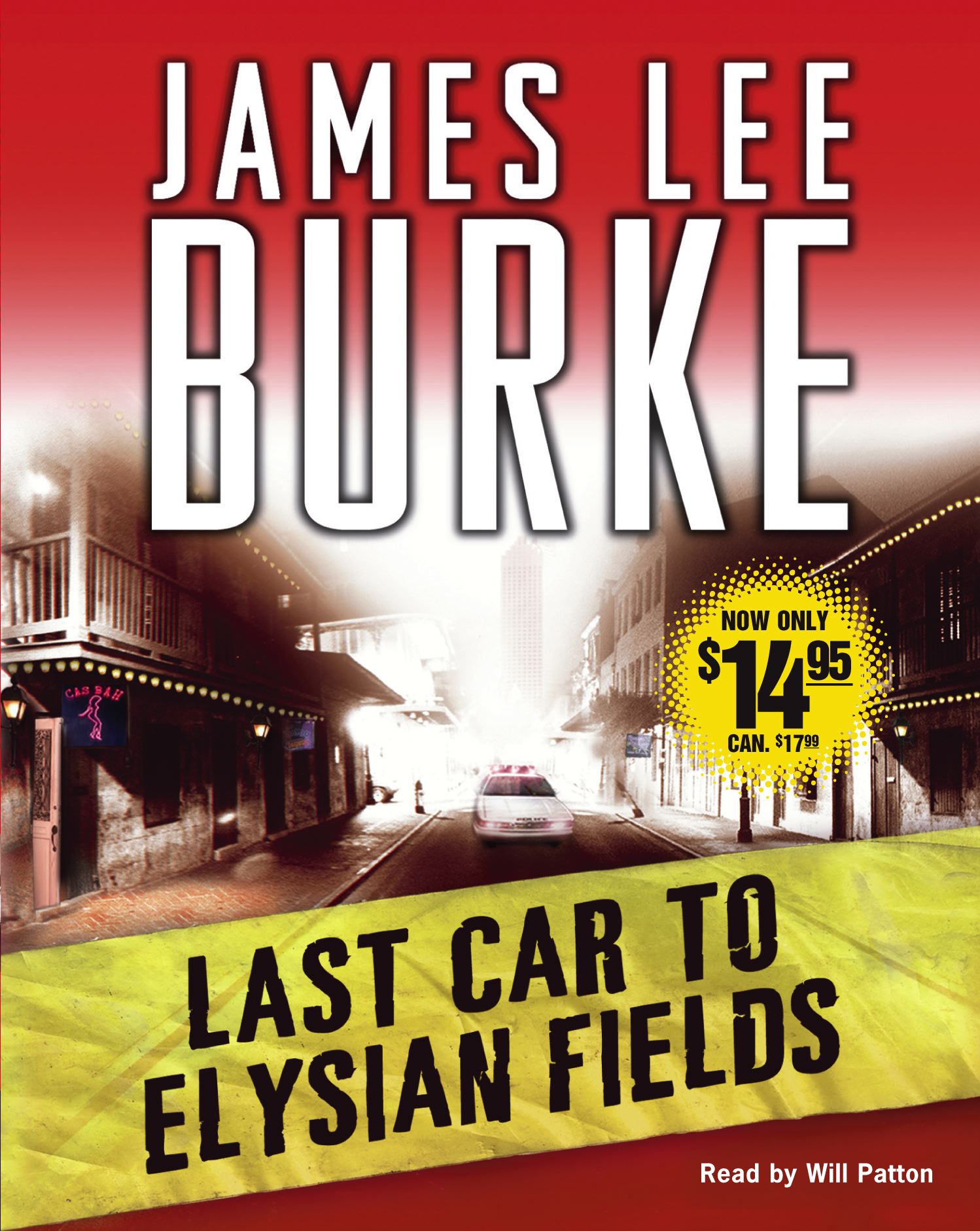 Last Car to Elysian Fields A Novel