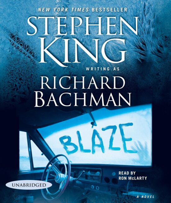 Blaze A Novel