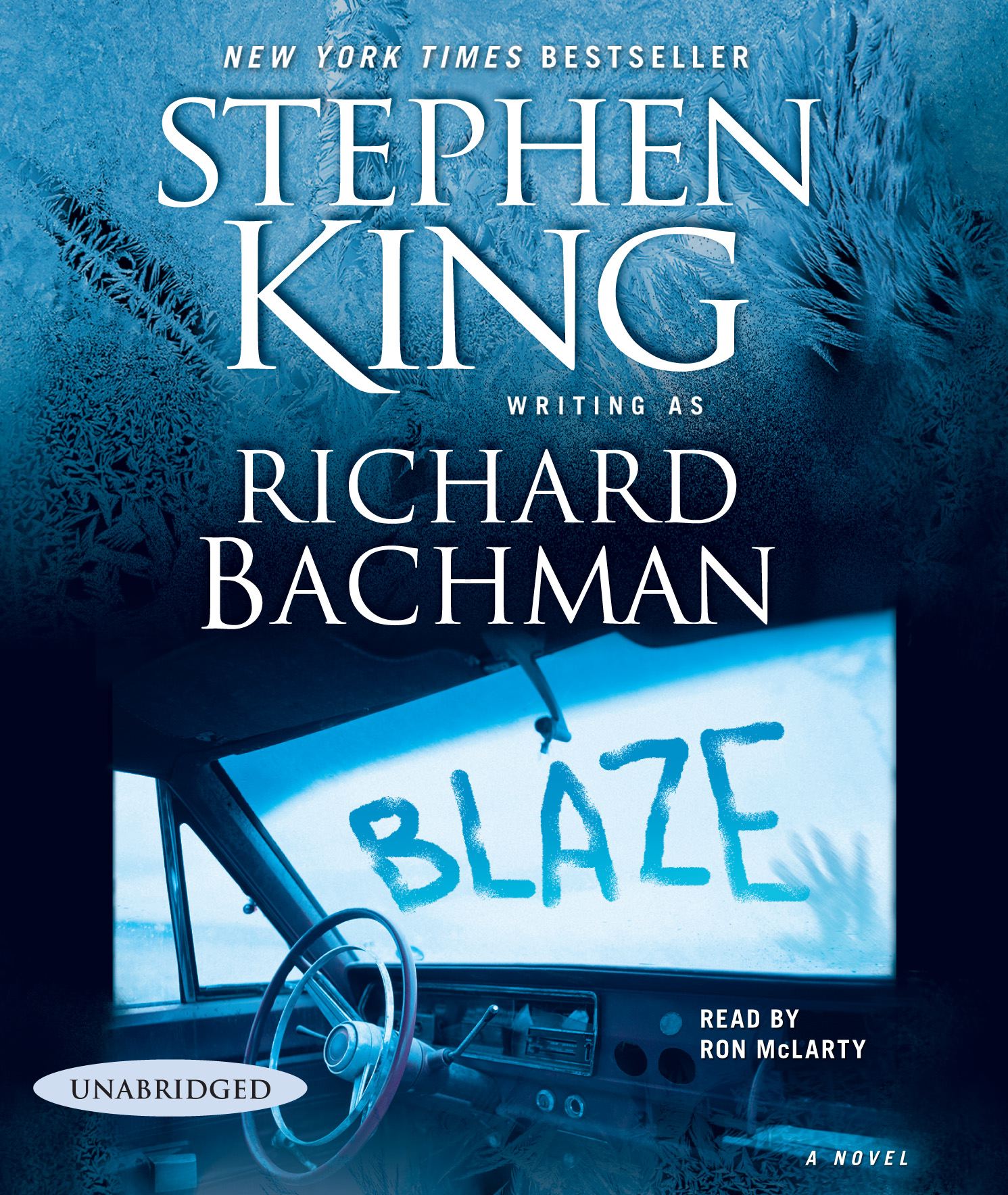 Blaze A Novel