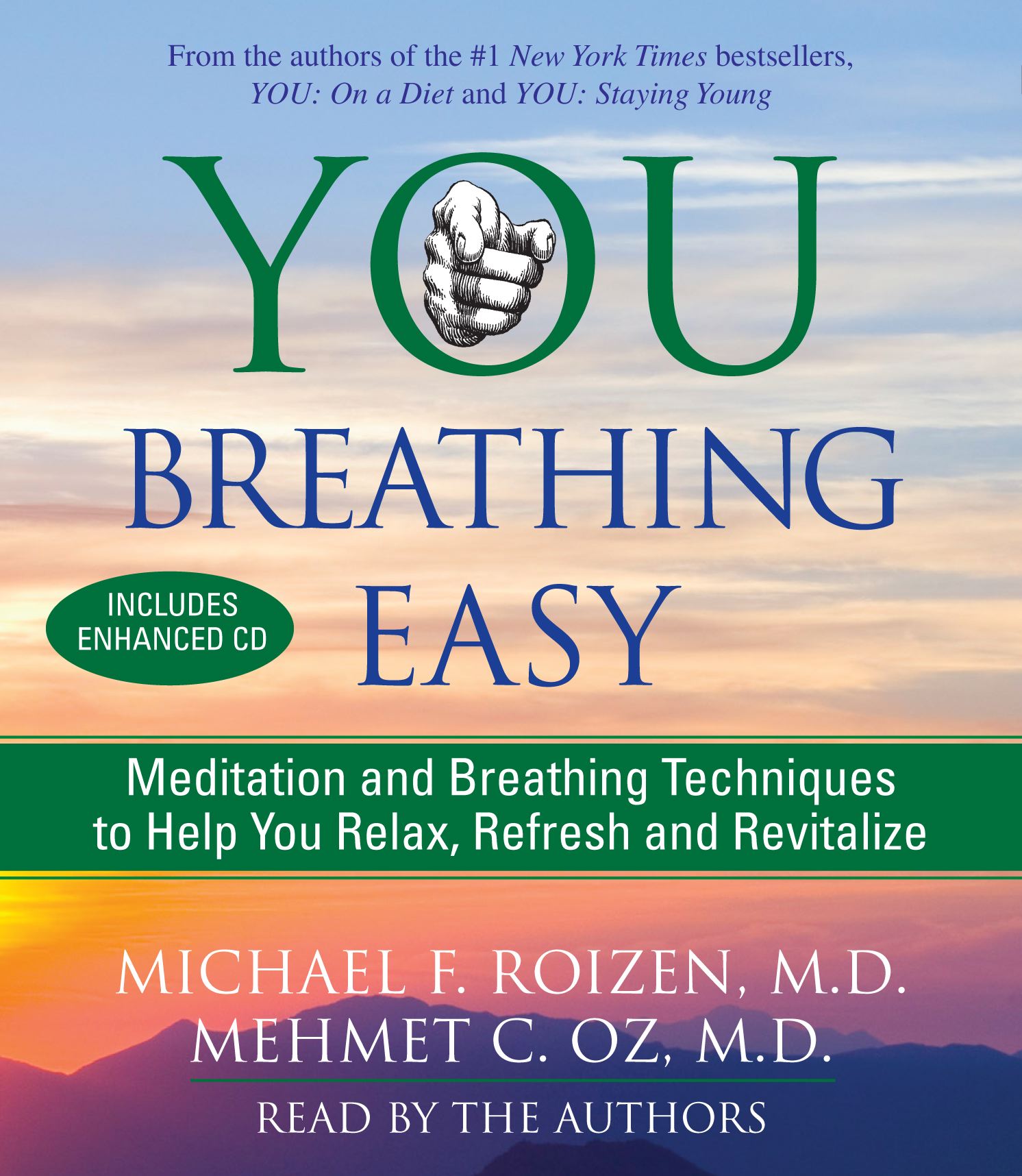 You: Breathing Easy Meditation and Breathing Techniques to Relax, Refresh and Revitalize
