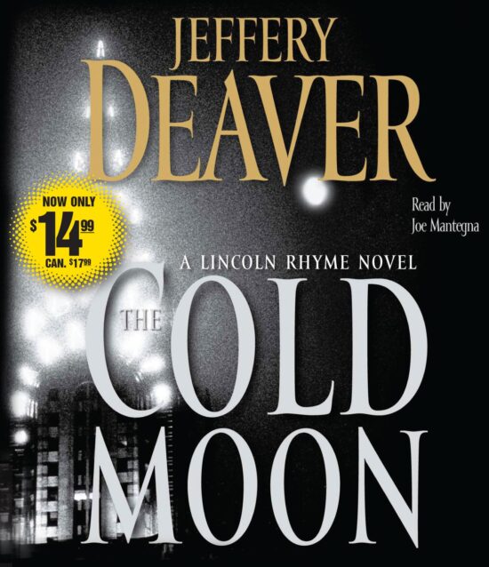 The Cold Moon  A Lincoln Rhyme Novel
