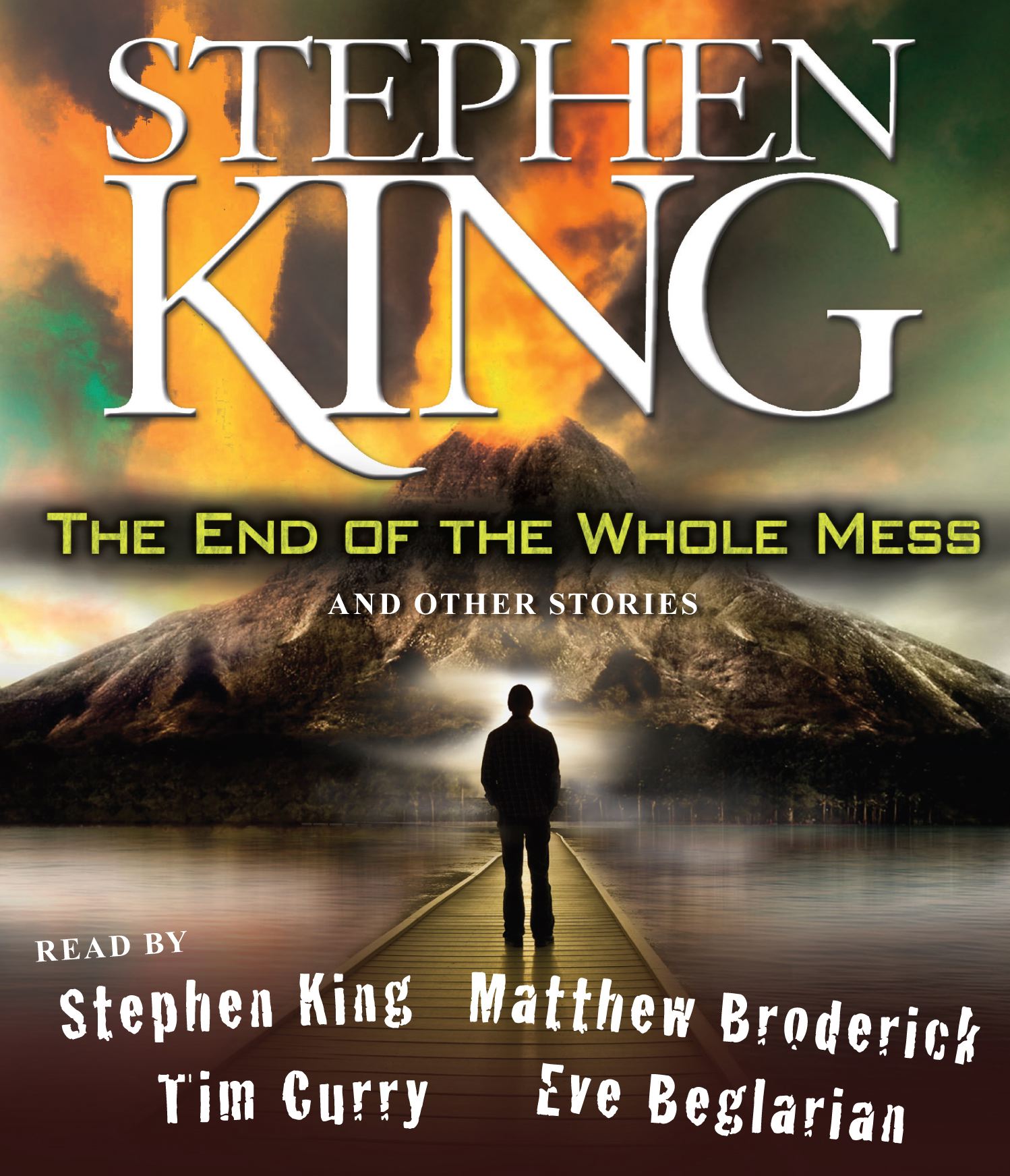 The End of the Whole Mess  And Other Stories
