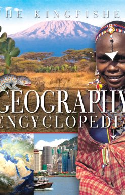 The Kingfisher Geography Encyclopedia
