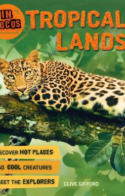 In Focus: Tropical Lands