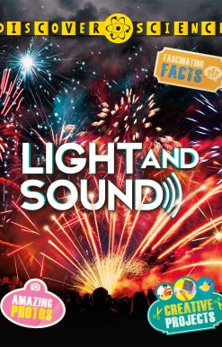 Discover Science: Light and Sound