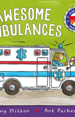 Amazing Machines: Awesome Ambulances