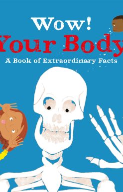 Wow! Your Body