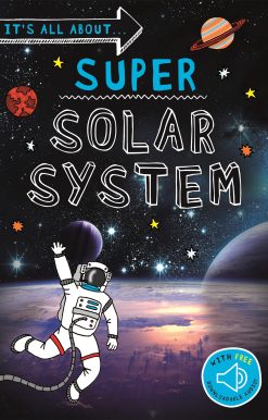 It's all about... Super Solar System