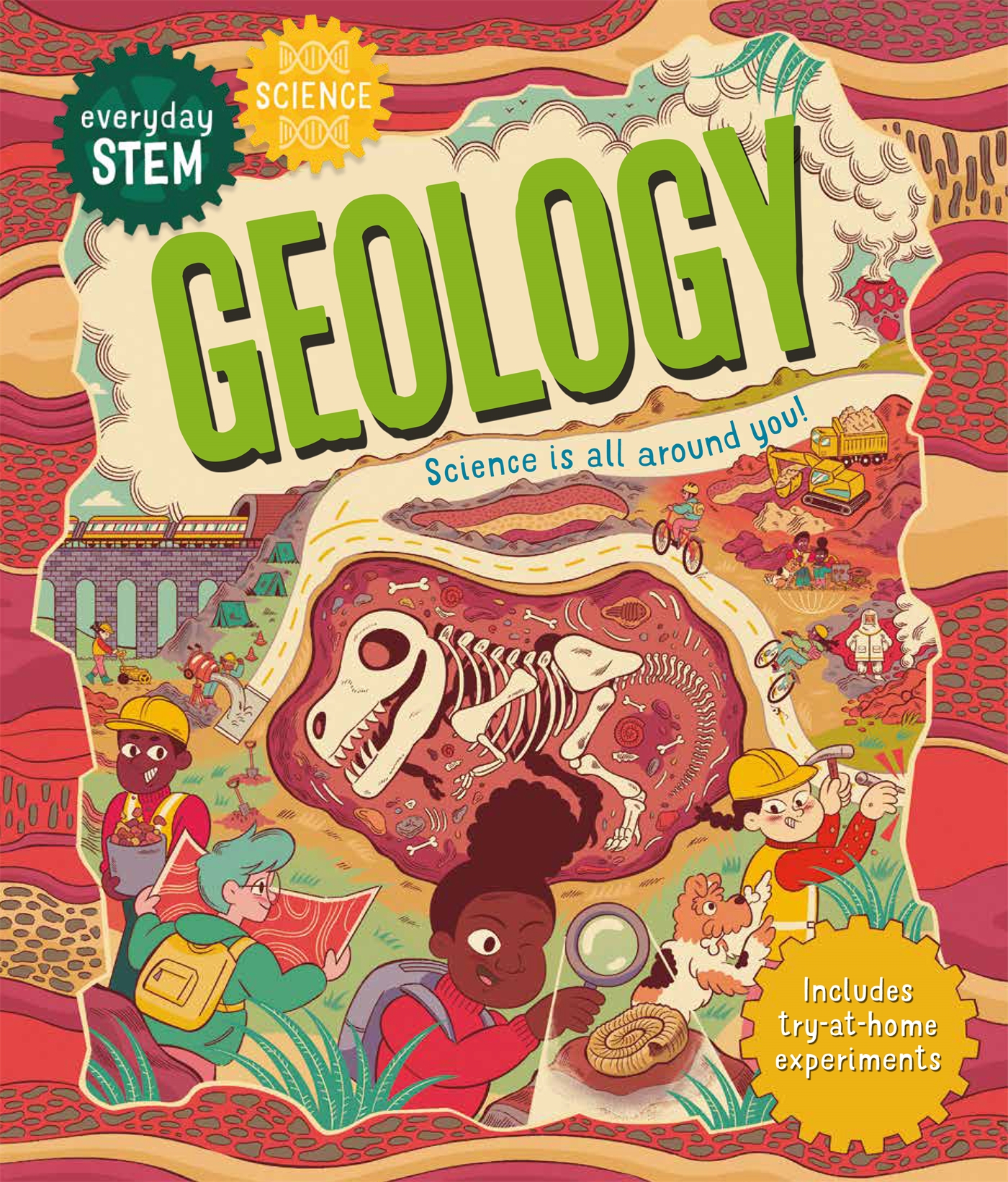 Everyday STEM Science – Geology 1 Everyday STEM Science – Geology