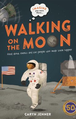 Imagine You Were There... Walking on the Moon