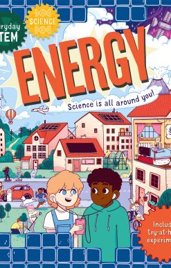 Everyday STEM Science â€“ Energy