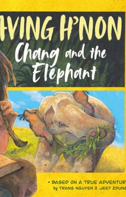 Saving H'non: Chang and the Elephant