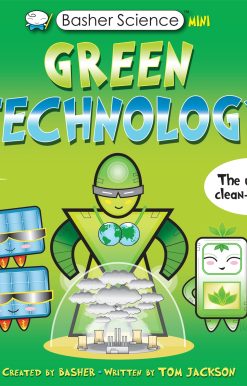 Basher Science Mini: Green Technology