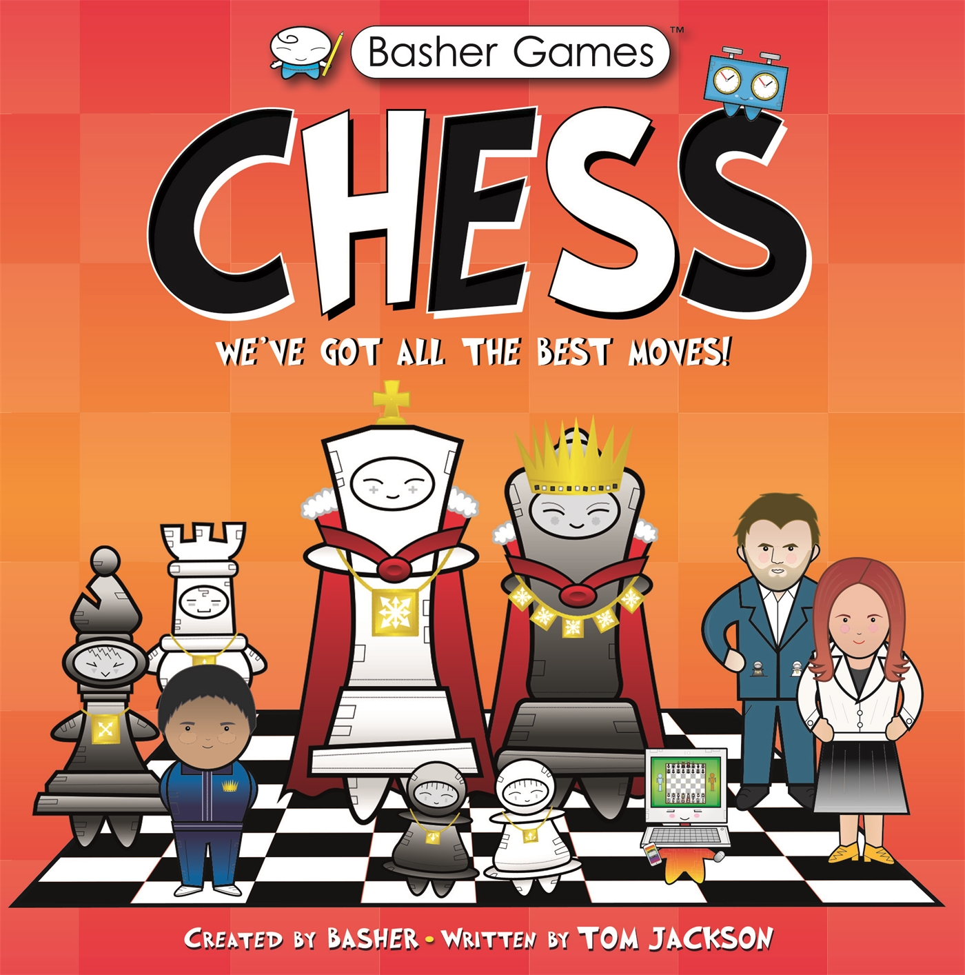 Basher Games: Chess 1 Basher Games: Chess