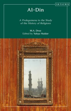 Al-Din: A Prolegomenon to the Study of the History of Religions