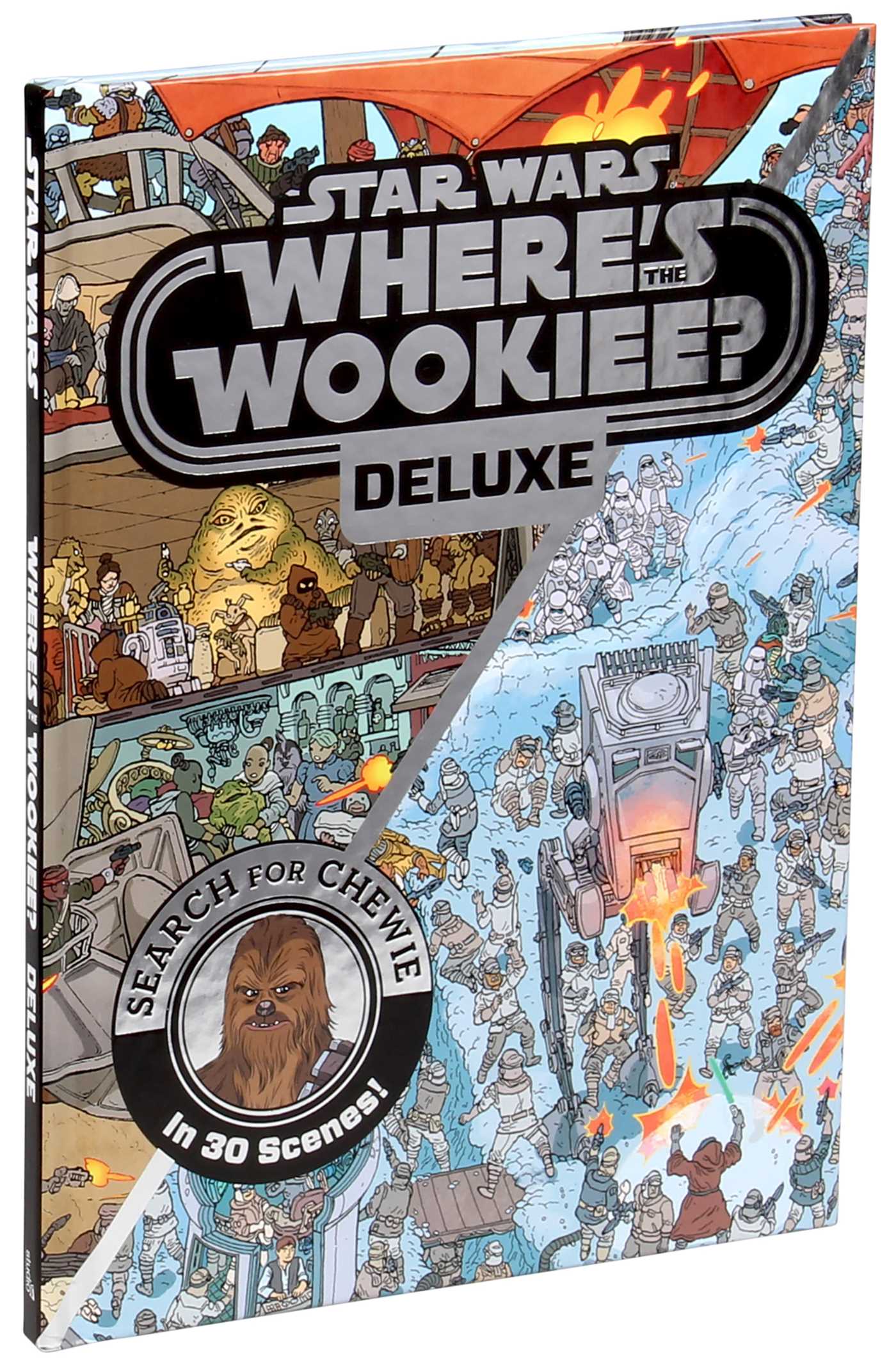 Star Wars: Where's the Wookiee? Deluxe Search for Chewie in 30 Scenes!