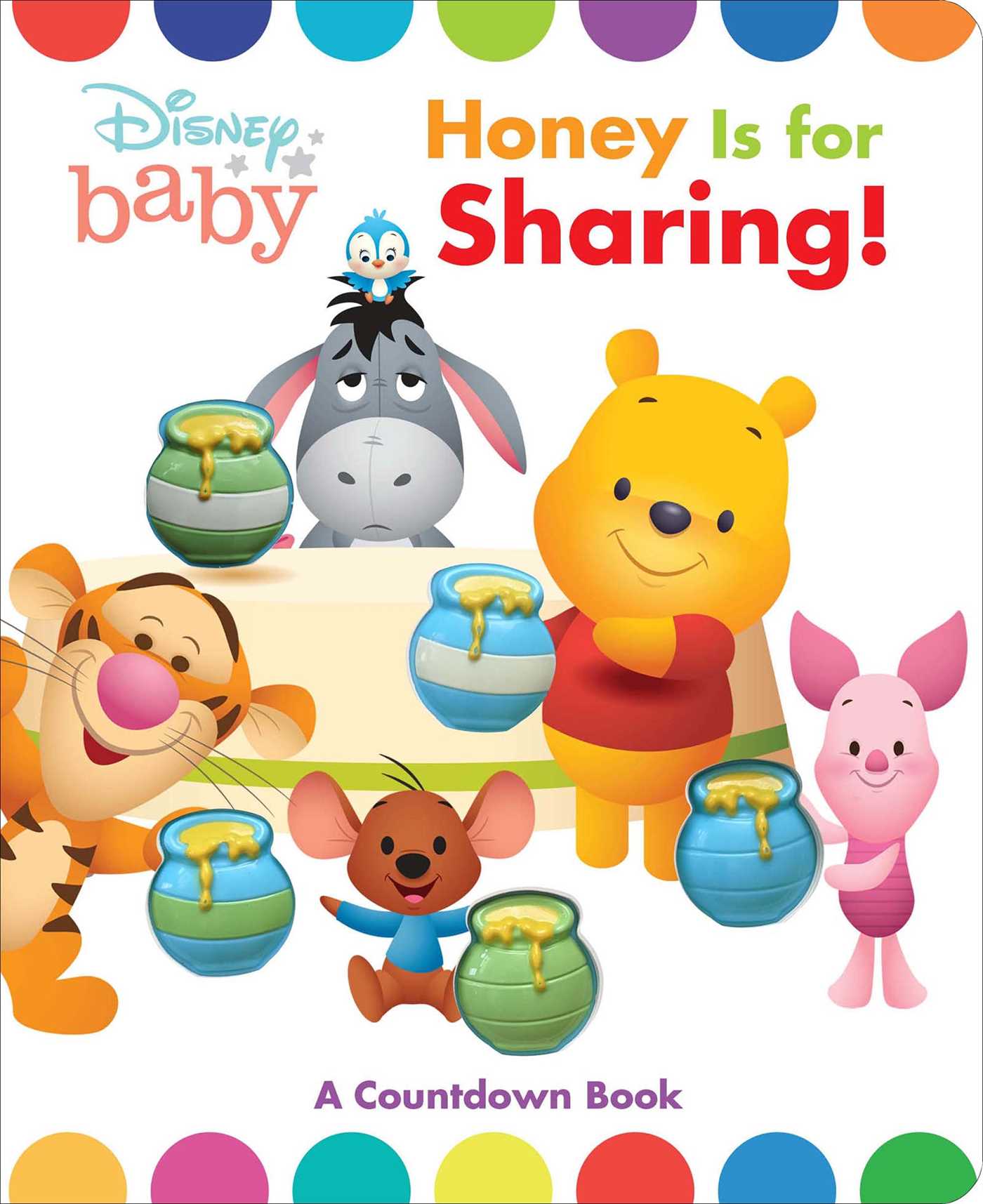 Disney Baby Pooh: Honey Is for Sharing! A Counting Book